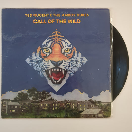 Ted Nugent & The Amboy Dukes - 'Call Of The Wild'