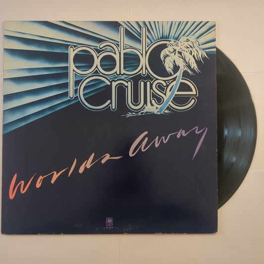 Pablo Cruise - 'Worlds Away'