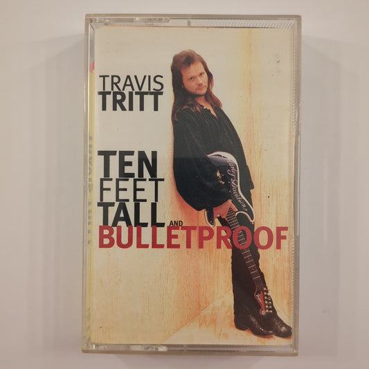 Travis Tritt - 'Ten Feet Tall And Bulletproof'