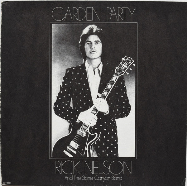 Rick Nelson and the Stone Canyon Band - 'Garden Party'