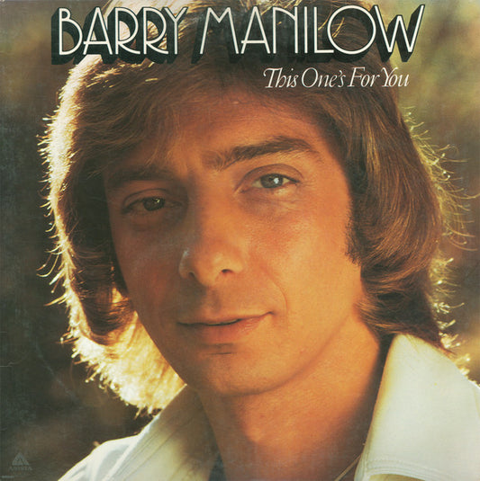 Barry Manilow - 'This One's For You'