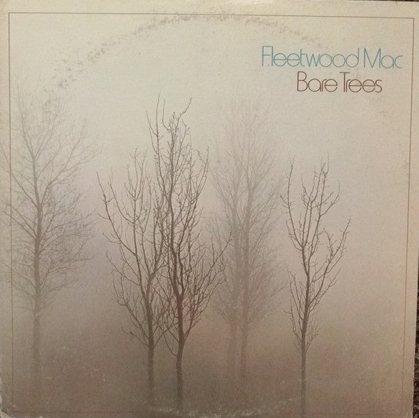 Fleetwood Mac - 'Bare Trees'